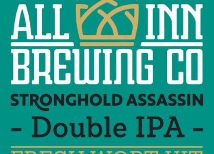 Stronghold Assassin Double IPA - All Inn Brewing Fresh Wort