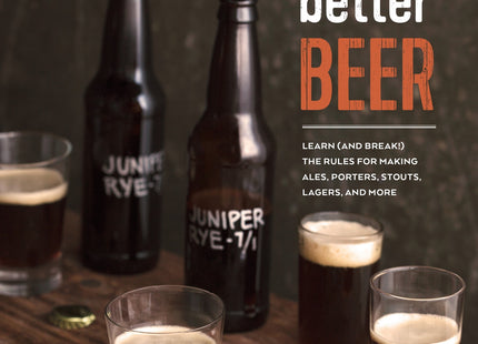 Brew Better Beer Book